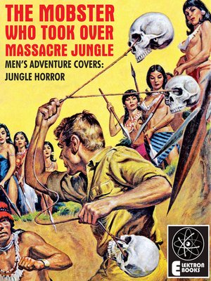 cover image of The Mobster Who Took over Massacre Jungle